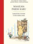 Maailma parim karu. Karupoeg Puhhi uued seiklused