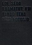 Loe seda raamatut, kui tahad häid fotosid.