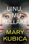 Uinu, mu kullake