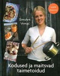 Kodused ja maitsvad taimetoidud. 100% taimne 