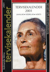 Kolmanda Silma tervisekalender 2001 
    (1. osa)