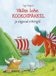 Väike lohe Kookospähkel ja vägevad viikingid