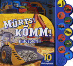 Mürts! Kõmm!