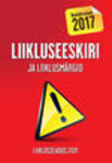 Liikluseeskiri ja liiklusmärgid