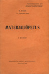 Materjaliõpetus 
    (1. osa)
