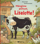 Mängime peitust, Liselotte!