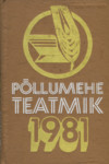 Põllumehe teatmik 1981