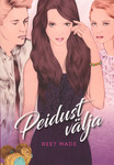 Peidust välja