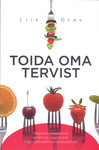 Toida oma tervist