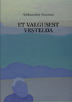 Et valgusest saaks vestelda