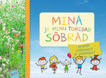 Mina ja minu toredad sõbrad