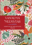 Vanaema meenutab
