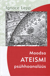 Moodsa ateismi psühhoanalüüs