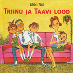 Triinu ja Taavi lood