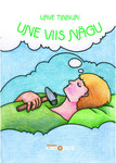 Une viis nägu