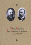 Villem Reimani ja Jaan Tõnissoni kirjavahetus aastatel 1891–1917