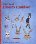 Ernesto küülikud