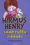 Hirmus Henry saab ruttu rikkaks