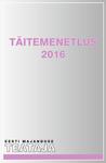 Täitemenetlus 2016