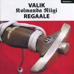 Valik Kolmanda Riigi Regaale