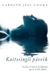 Kaitseingli päevik
