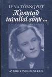 Kasutad tavalisi sõnu…