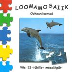 Ookeaniloomad. Viis 12-tükilist mosaiikpilti