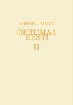 Õhtumaa Eesti 
    (2. osa)