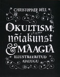 Okultism, nõiakunst ja maagia
