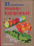 51 käsitööeset munakarpidest
