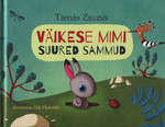 Väikese Mimi suured sammud