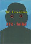 Tiit kuresilma XYZ-failid