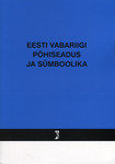 Eesti Vabariigi põhiseadus ja sümboolika