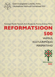 Reformatsioon 500
