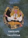 Vaeslaps ja talutütar