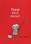 Tulge eile meile