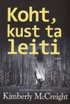Koht, kust ta leiti