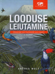 Looduse leiutamine 
    (2. osa)