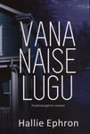 Vana naise lugu