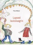 Lapsed laululaagris