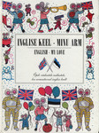Inglise keel - minu arm. English - my love