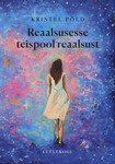 Reaalsusesse teispool reaalsust