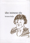 Ühe inimese elu