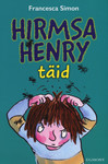 Hirmsa Henry täid