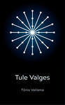 Tule valges