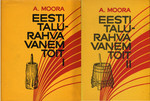 Eesti talurahva vanem toit I-II