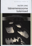 Läänemeresoome tulemised. Finnic be-comings