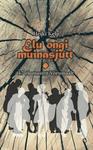 Elu ongi muinasjutt