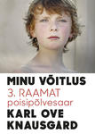Minu võitlus 
    (3. osa)