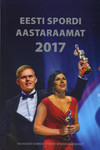 Eesti spordi aastaraamat 2017